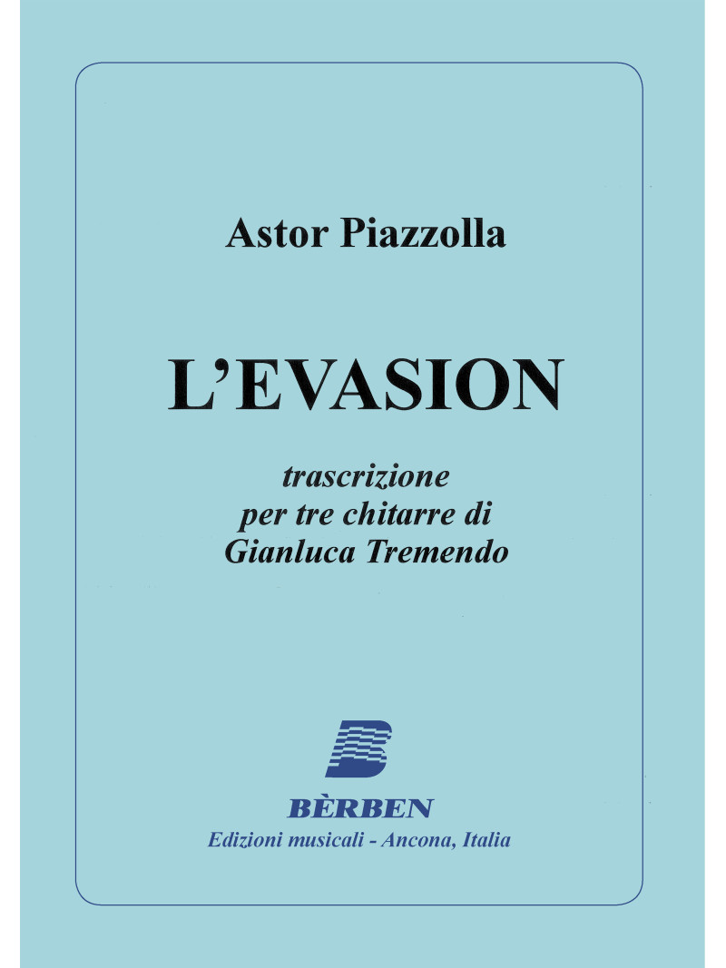 Astor Piazzolla - L'evasion
