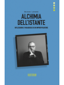 Alchimia dell'istante