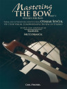 Mastering The Bow Part 3: Studies For Bass