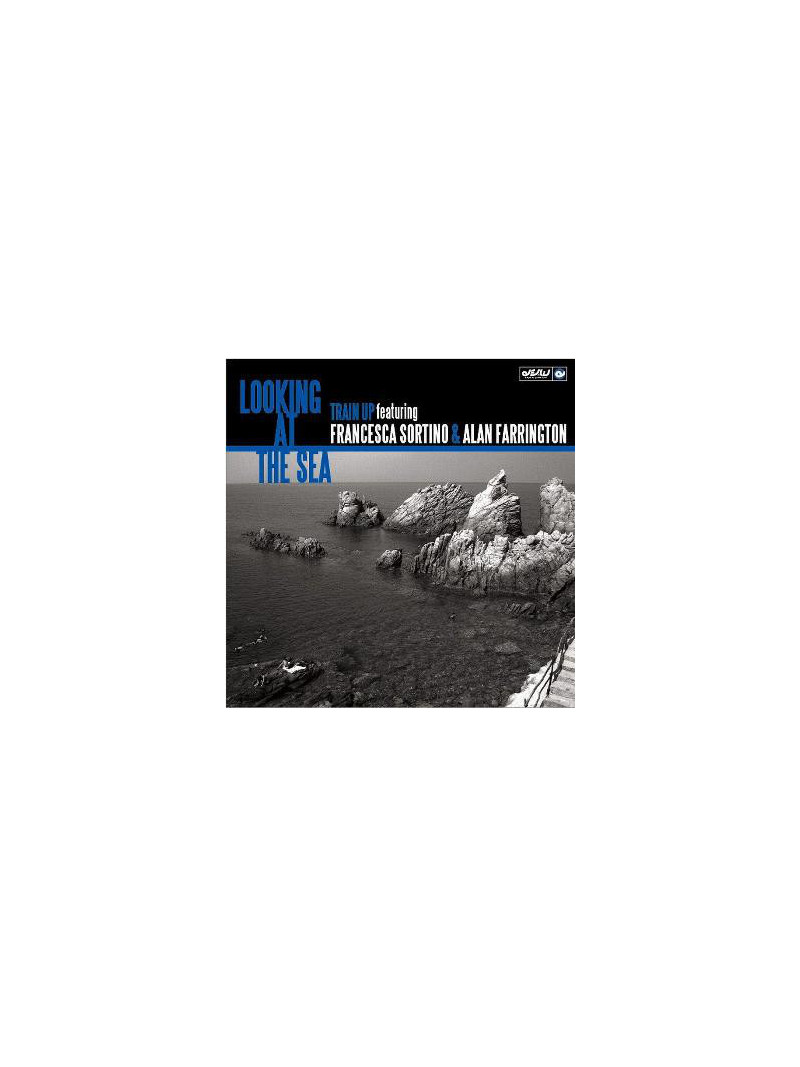 Francesca Sortino & Alan Farrington ‎– Looking At The Sea (CD)