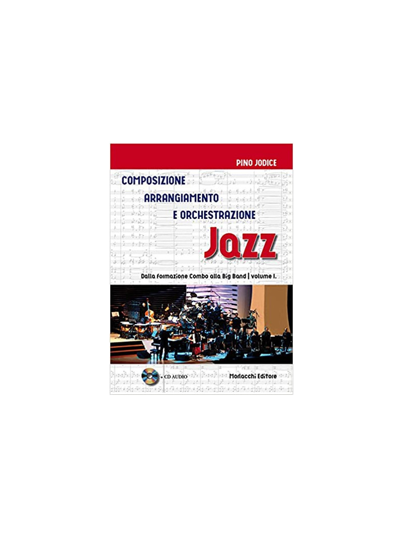Composizione, arrangiamento e orchestrazione Jazz (libro/CD)