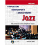 Composizione, arrangiamento e orchestrazione Jazz (libro/CD)
