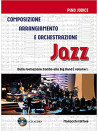 Composizione, arrangiamento e orchestrazione Jazz (libro/CD)