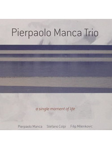 A Single Moment of Life (CD)