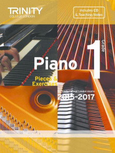 Trinity College: Piano Grade 1 - Pieces And Exercises 2015-2017 (book/CD)