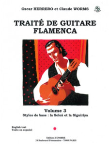 Traité guitare flamenca Vol.3 - Styles de base Soléa et Siguiriya (book/CD)