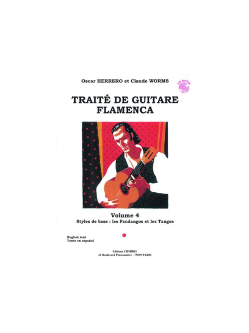 Traité guitare flamenca Vol.4 - Styles de base Fandangos et Tangos (book/CD)