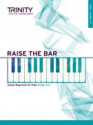 Raise the Bar - Piano (book 2) Grades 3-5
