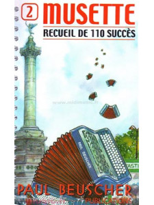 Musette - Recueil de 110 Succés - Vol. 2