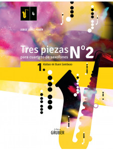 Tres Piezas N°2 - 1 (saxophone quartet)