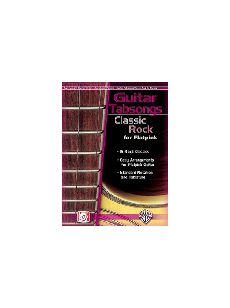 Guitar Tabsongs: Classic Rock for Flatpick