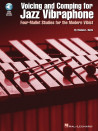 Voicing and Comping for Jazz Vibraphone (book/Audio Online)
