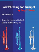 Jazz Phrasing for Trumpet 1 (book/CD play-along)