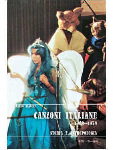 Canzoni italiane 1968–1978 - Storia e antropologia