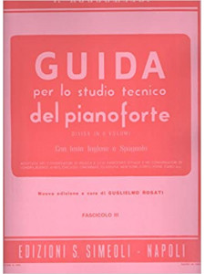Guida per lo studio tecnico del Pianoforte: vol. 3