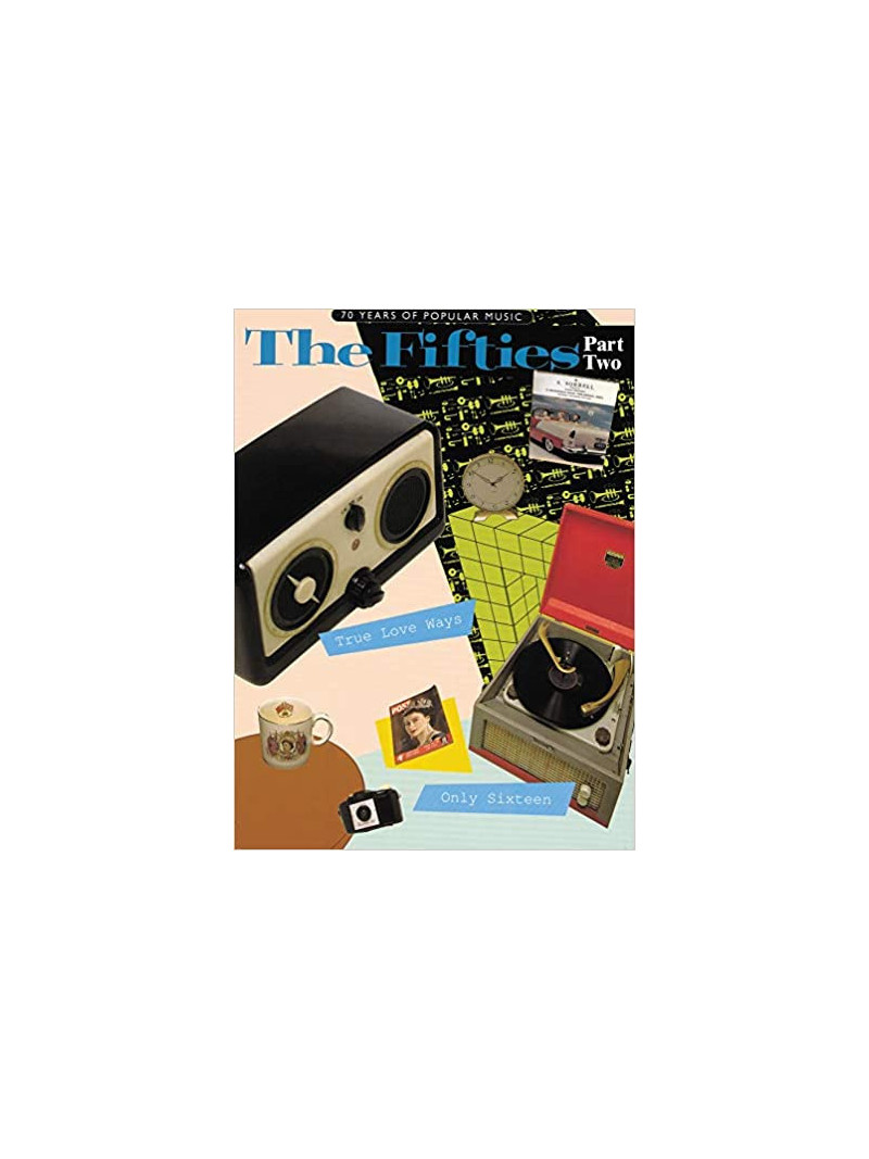 70 Years of Popular Music: The Fifties Part Two