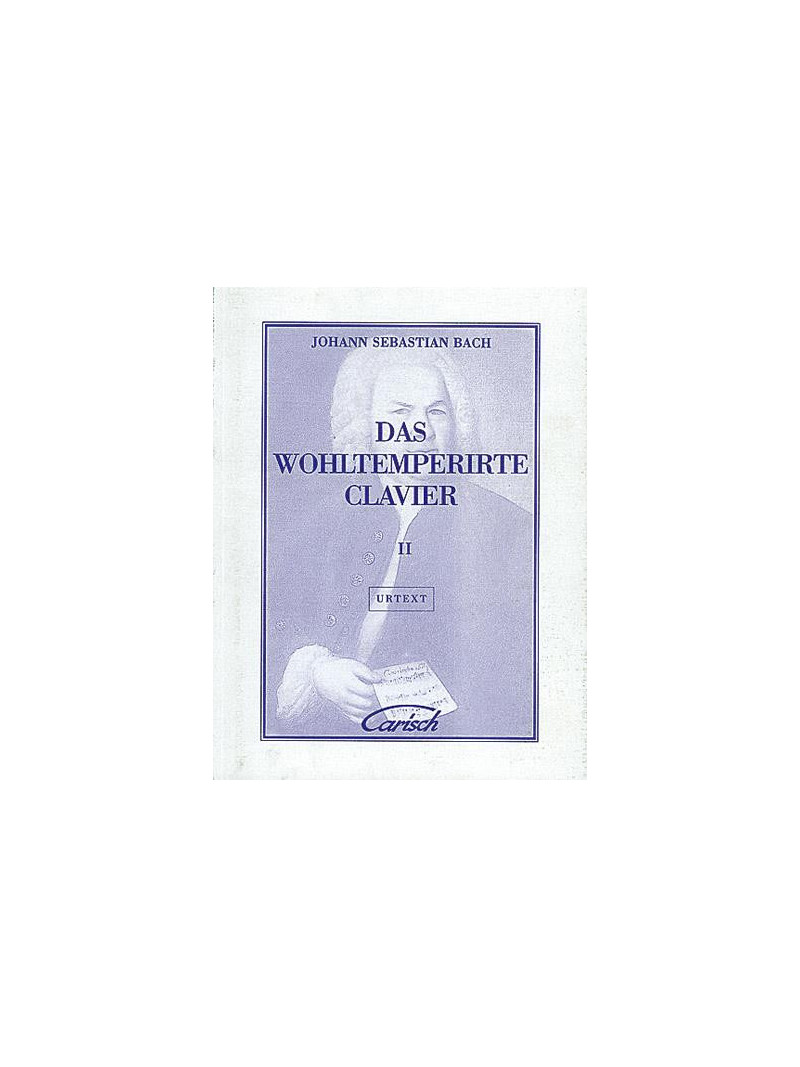 Das Wohltemperirte Clavier, Volume II