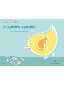 22 Chansons Enfantines (Violoncello et Piano)
