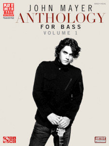 John Mayer Anthology for Bass