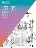 Trinity Drum Kit Grade 3-5 2020-2023 (book/Audio Download)