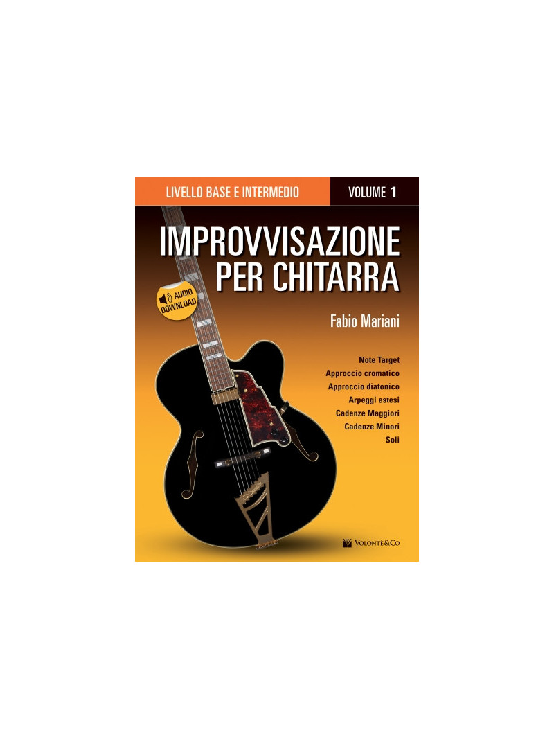 Improvvisazione per chitarra Volume 1 (libro/Audio Online)
