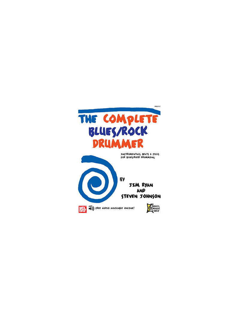 The Complete Blues/Rock Drummer (Book + Online Audio)