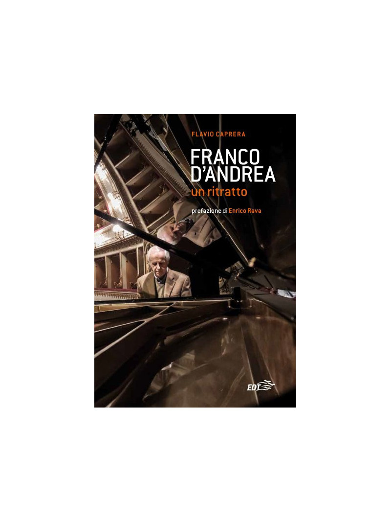 Franco D'Andrea. Un ritratto