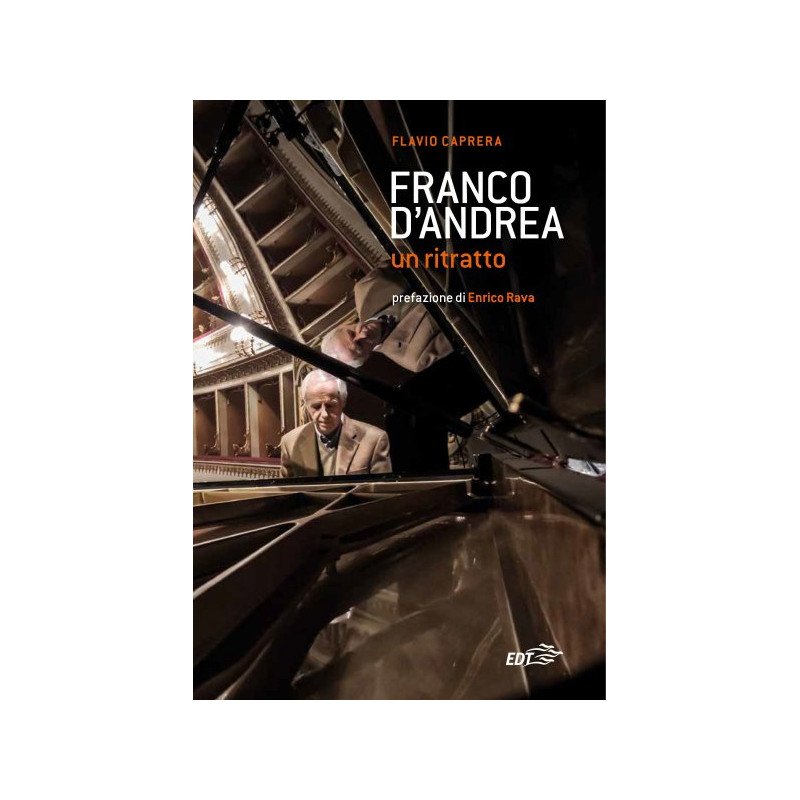 Franco D'Andrea. Un ritratto
