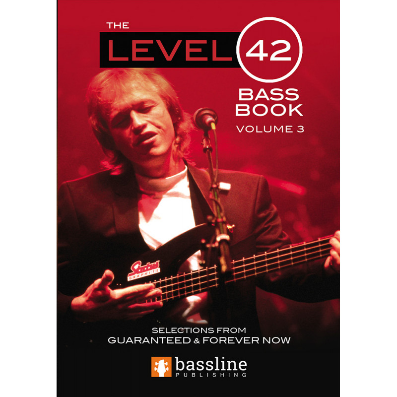 The Level 42 Bass Book - Volume 3