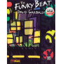 The Funky Beat (book/2 CD play-along)