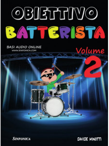 Obiettivo Batteria - Volume 2 (libro/basi audio online)