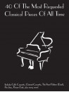 40 of the Most Requested Classical Pieces of All Time