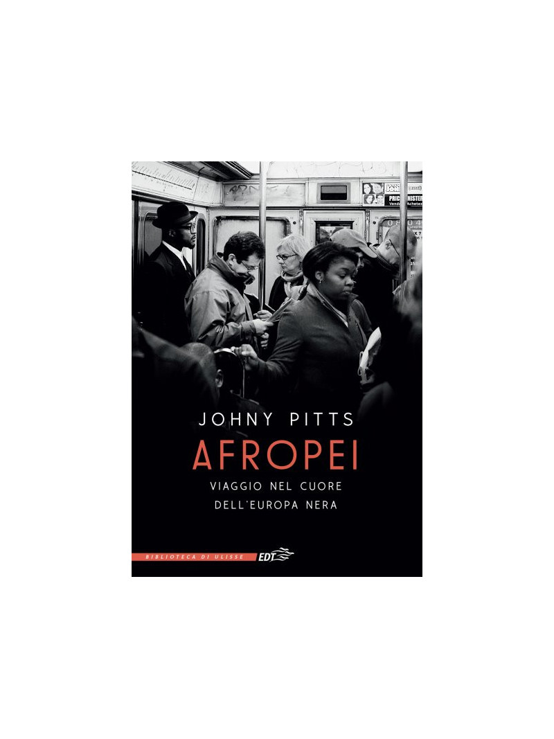 Afropei - Viaggio nel cuore dell'Europa nera