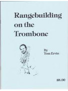 Rangebuilding On The Trombone