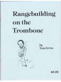 Rangebuilding On The Trombone