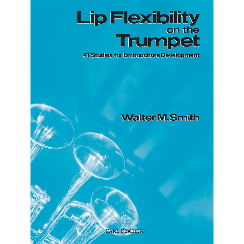 Lip Flexibility on the Trumpet