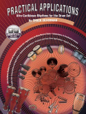 Practical Applications: Afro-Caribbean Rhythms for the Drum Set (book/Audio Online)