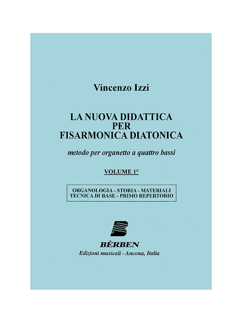 La nuova didattica per fisarmonica diatonica Volume 1