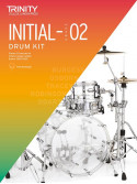 Trinity Drum Kit Initial - Grade 2   2021-2023 (book/Audio Download)