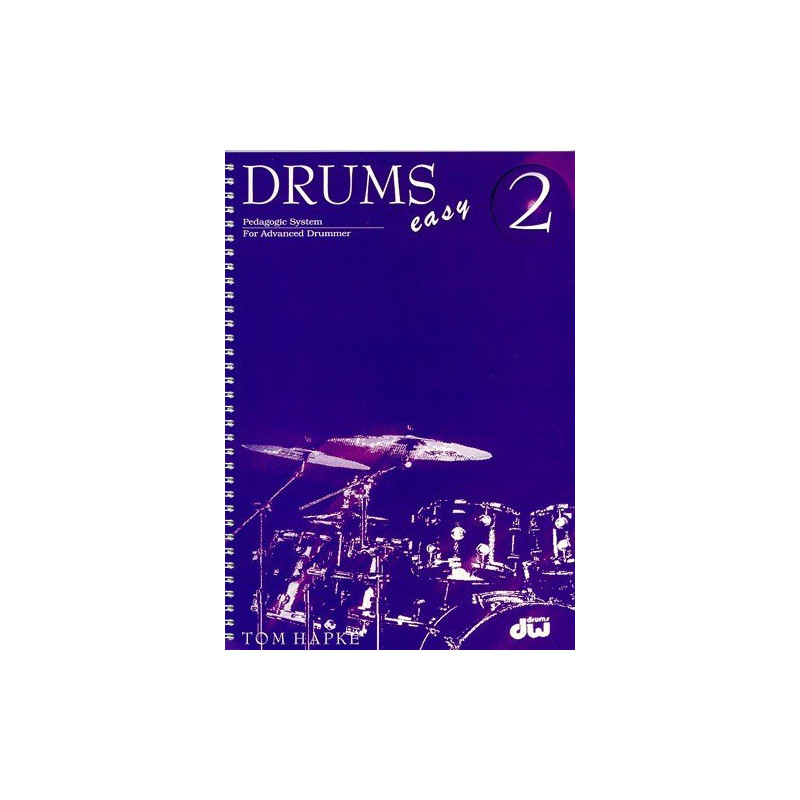 Tom Hapke: Drums Easy 2 Pedagogic System For Advanced Drummer