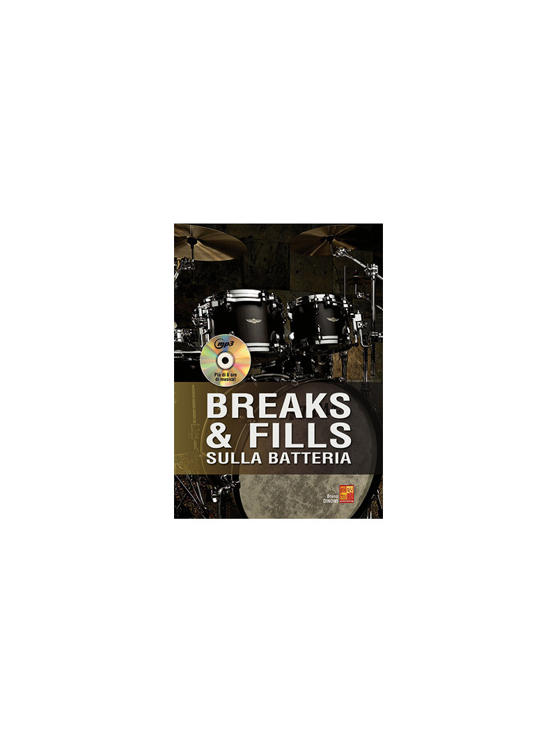 Breaks & fills sulla batteria (libro/CD MP3)