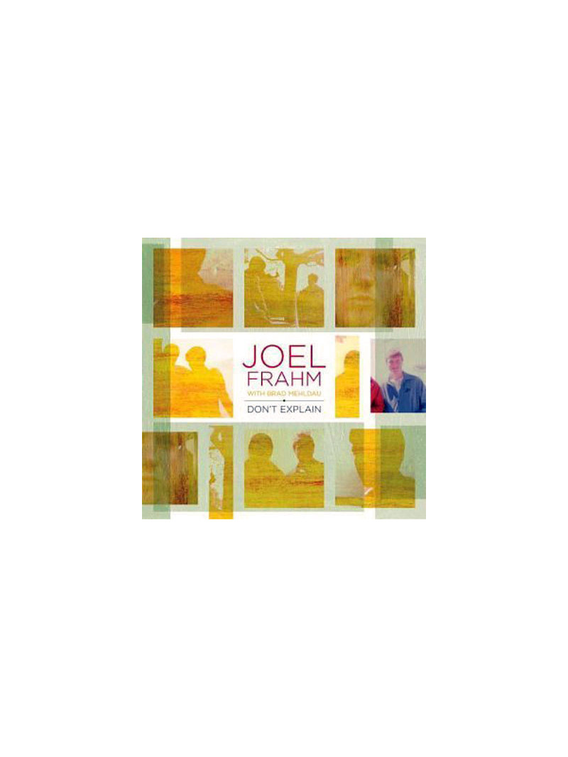 Joel Frahm: Don't Explain (CD)