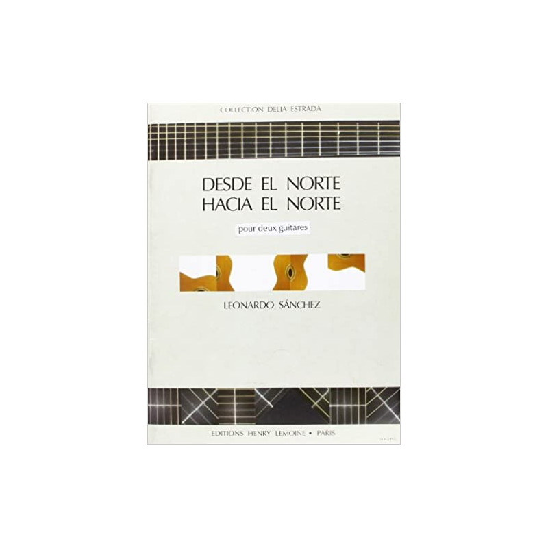 Desde el  Norte - Hacia el Norte