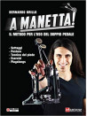 Bernardo Grillo - A MANETTA! (libro/basi Video + Online)
