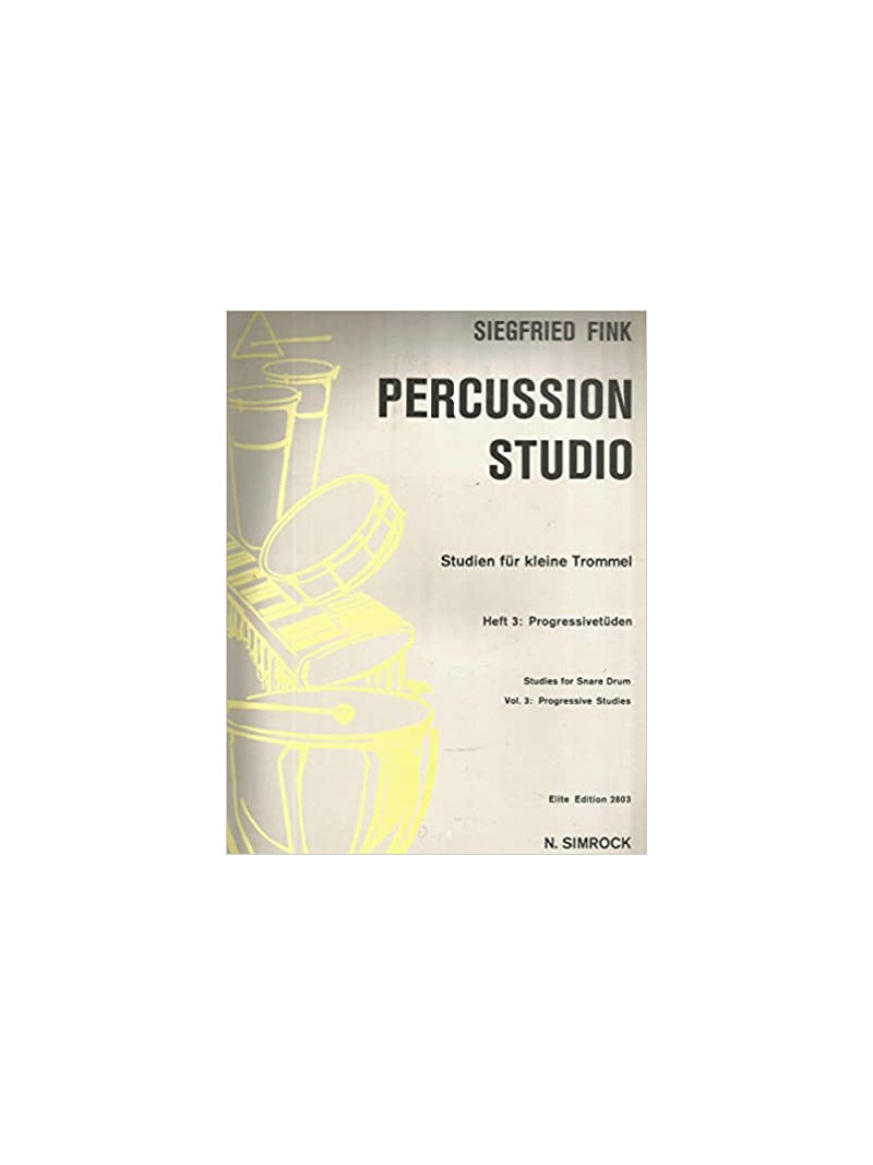 Percussion Studio Studies for Snare Drum Vol.3