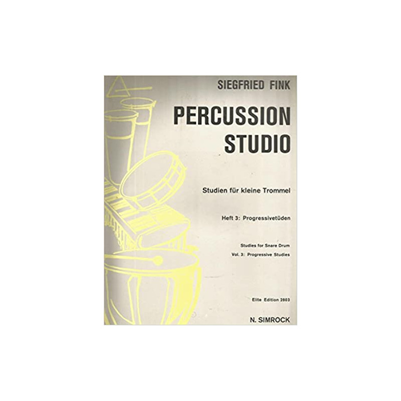 Percussion Studio Studies for Snare Drum Vol.3