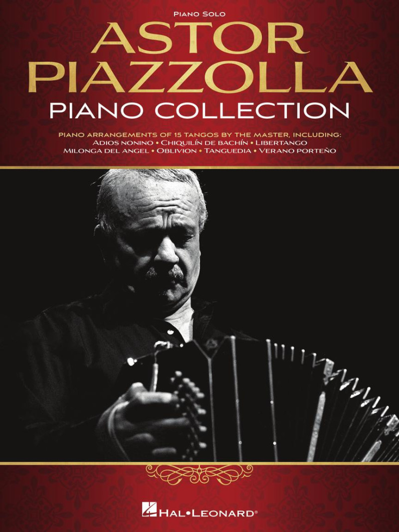 Astor Piazzolla - Piano Collection