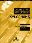 Orchestral Repertoire for the Xylophone Vol.1
