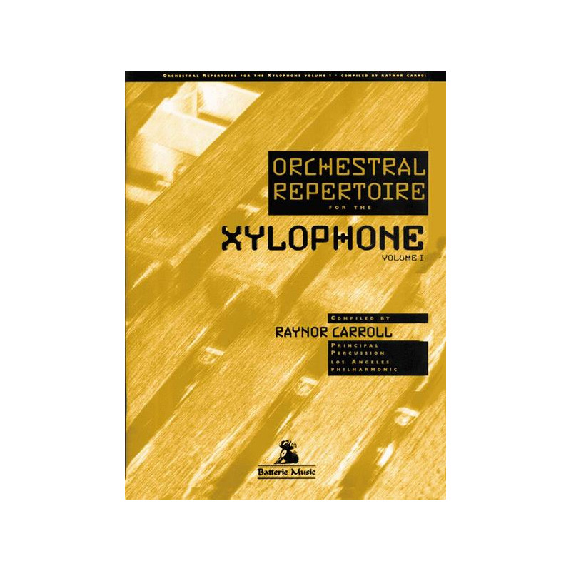 Orchestral Repertoire for the Xylophone Vol.1