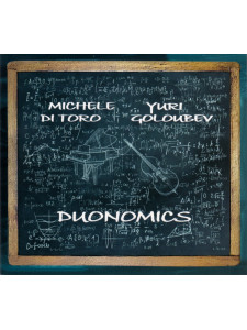 Michele Di Toro, Yuri Goloubev – Duonomics (CD)